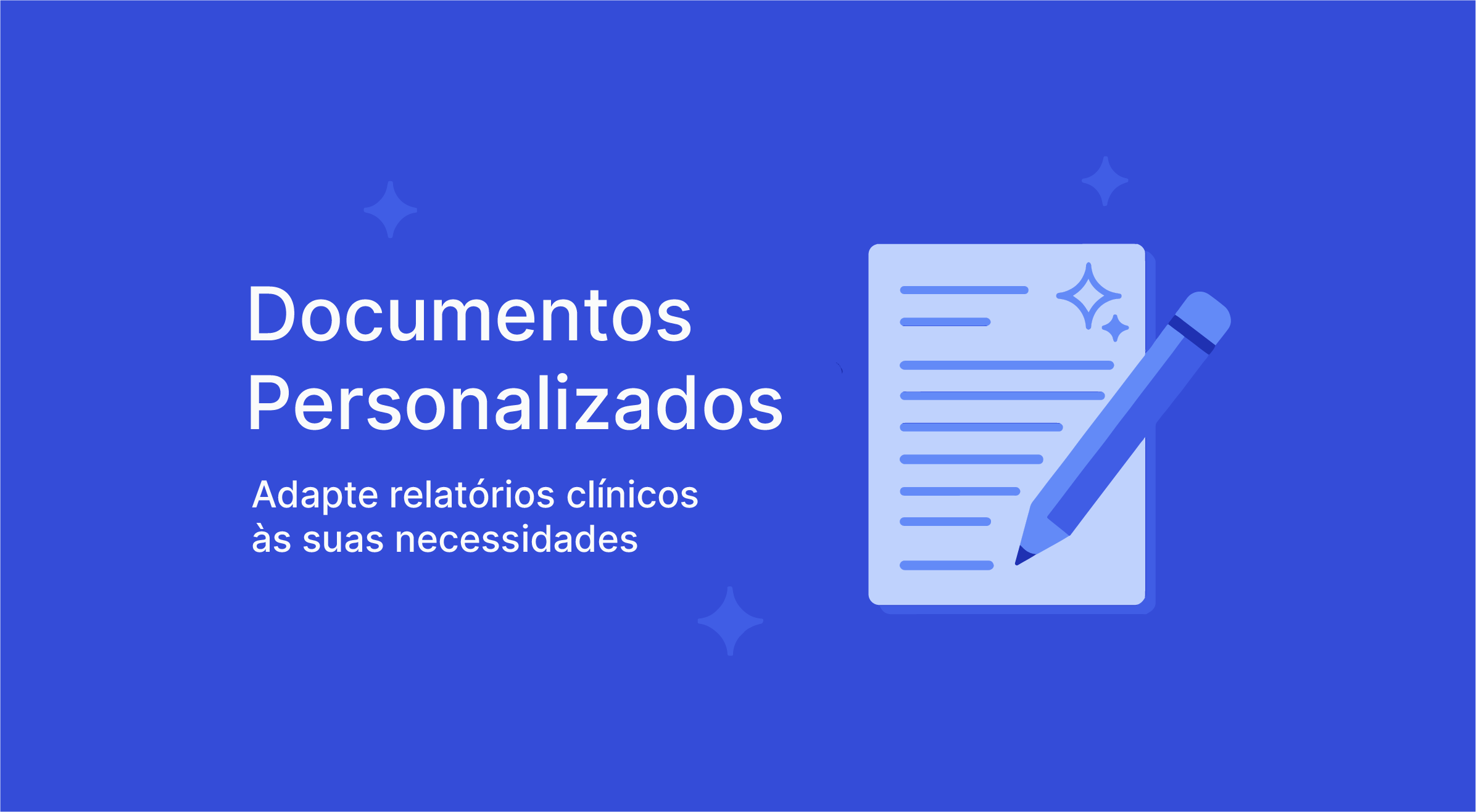 Documentos personalizados na Medgical