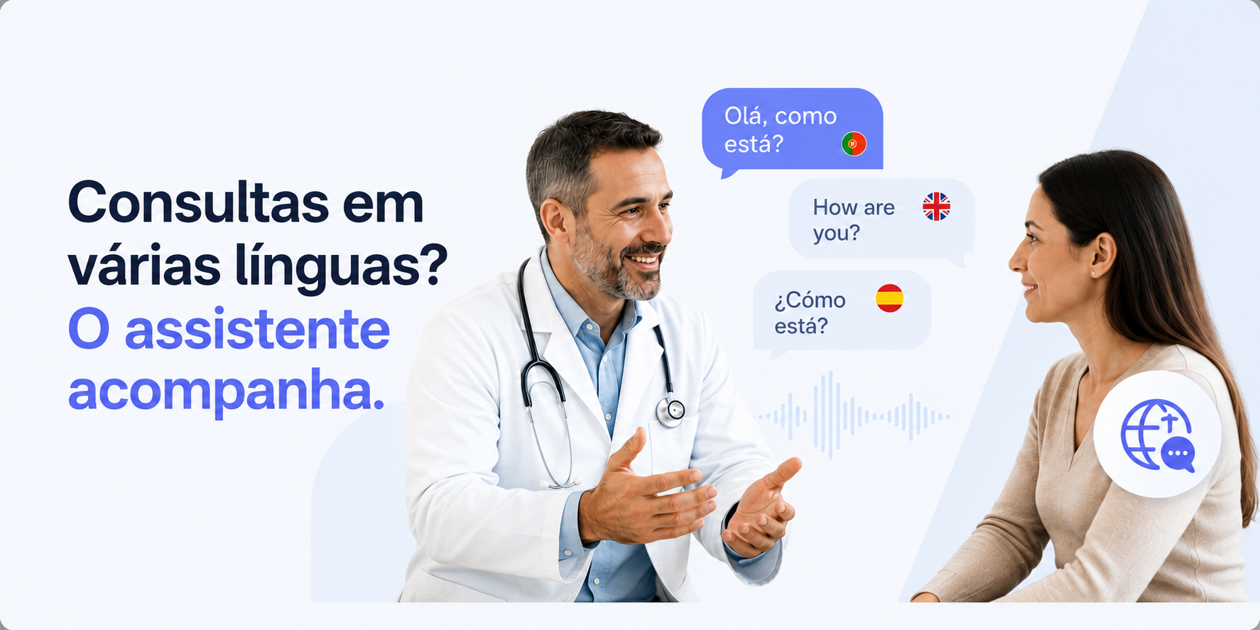 Medico e doente numa consulta com baloes de fala em portugues, ingles e espanhol
